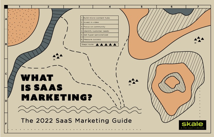 What is SaaS Marketing? A 2022 SaaS Marketing Guide