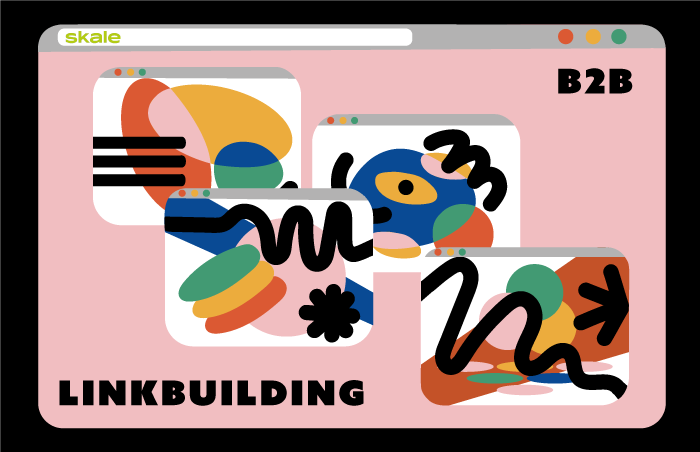 11 B2B Link Building Tactics & How to Implement Them