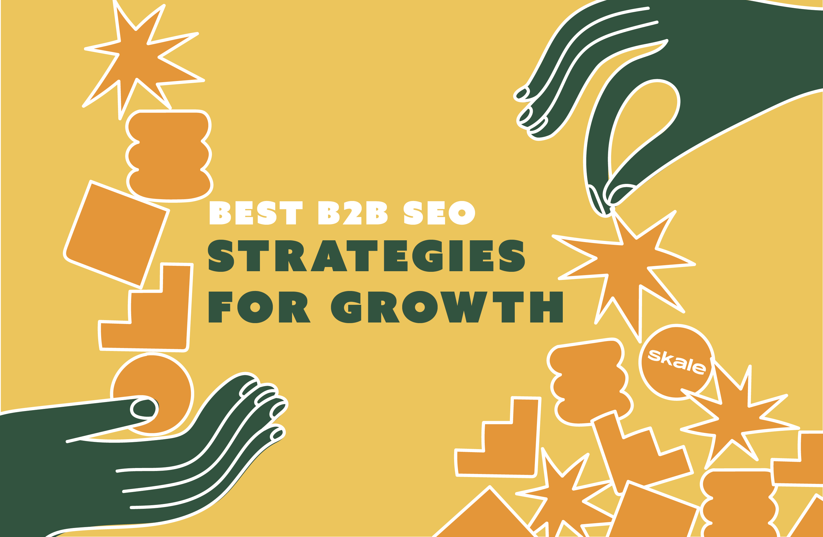 6 Top B2B SEO Strategies for Growth in 2023