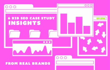6 B2B SEO Case Study Insights from Real Brands