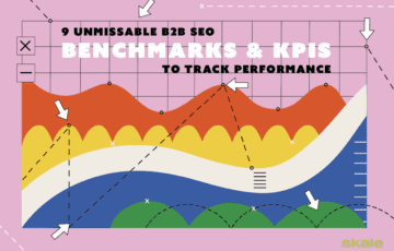 10 Unmissable B2B SEO Benchmarks & KPIs to Track Performance